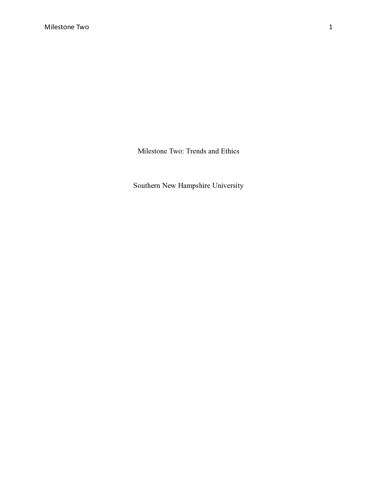 Preview image for Milestone Two Trends and Ethics    Milestone Two: Trends and Ethics  Southern New Hampshir